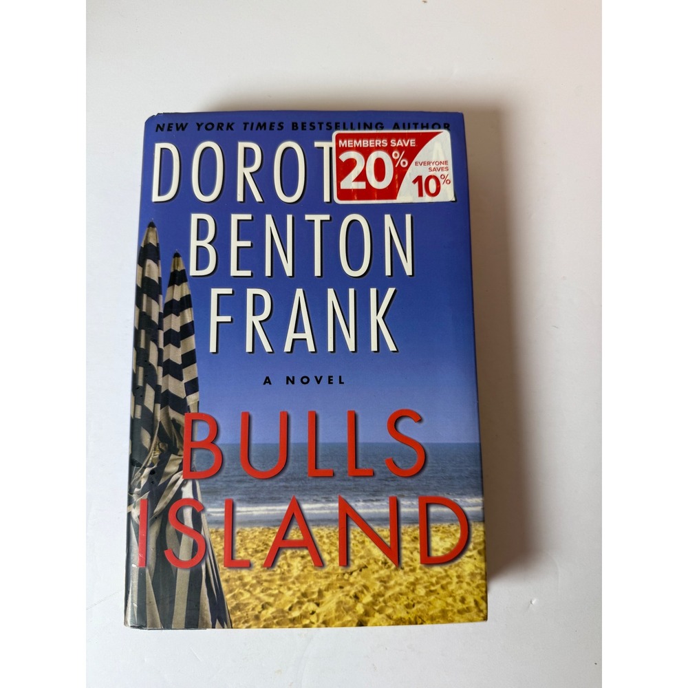 Bulls Island Dorothea Benton Frank Hardcover First Edition 2008‎ Fiction Novel